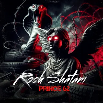 Rooh Shatani by Prince 62