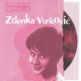 Kronologija, 20 Izvornih Snimaka by Zdenka Vučković