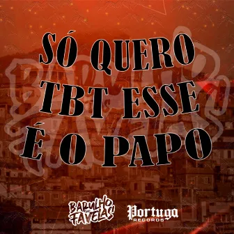 Só Quero Tbt Esse É o Papo by DJ Giovanne Mandelão