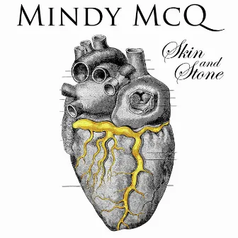 Skin and Stone by Mindy McQ