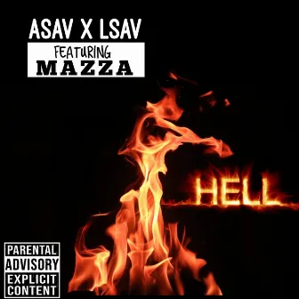 Hell by Asav & Lsav