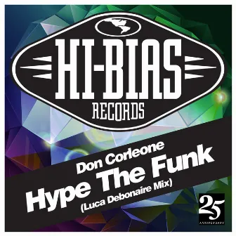 Hype the Funk by Don Corleone