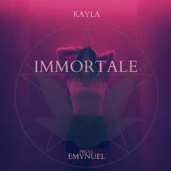 Immortale by KAYLA TRILLGORE