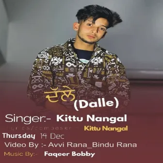 Dalle by Kittu Nangal