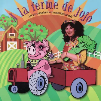 A la Ferme De Jojo by Jojo