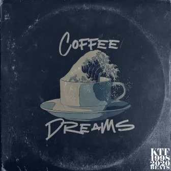 Coffe Dreams by Kill Tha Funk