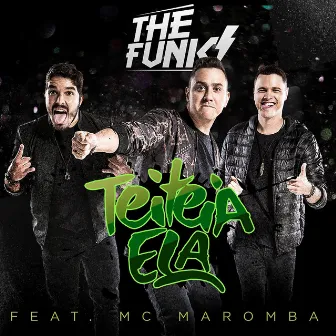 Teiteia Ela by The Funk!