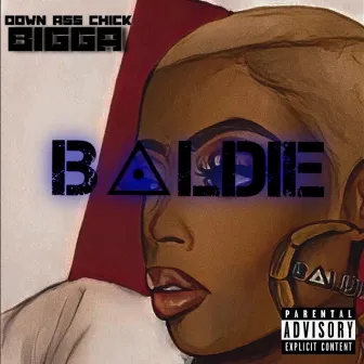 Down ass chick by Bigga