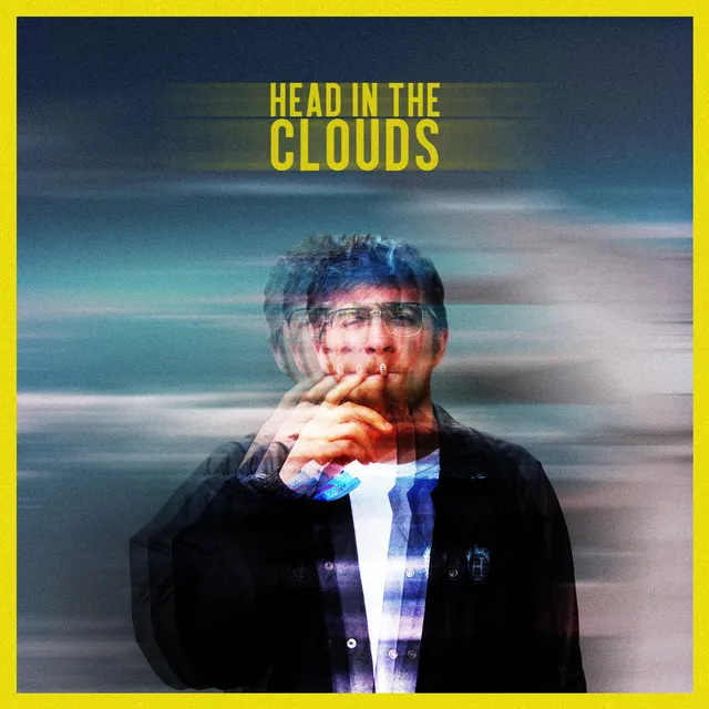 HEAD IN THE CLOUDS