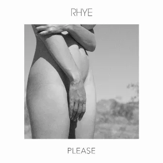 Please by Rhye