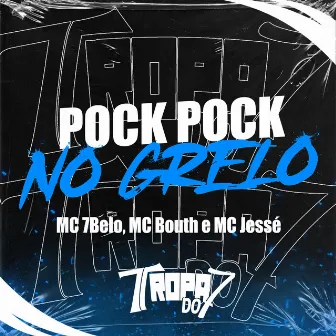 pock pock no grelin by MC JESSÉ JL