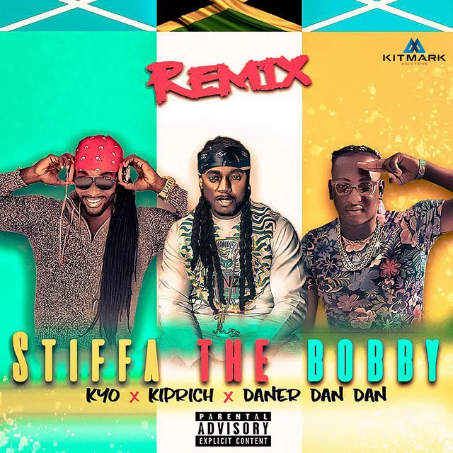 Stiffa the Bobby - Remix