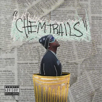 Chem Trails by Kill Nigel