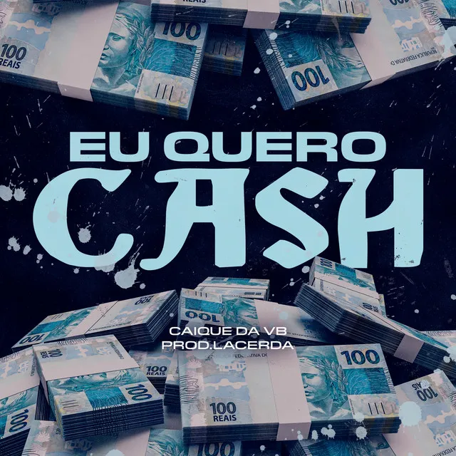 Eu Quero Cash