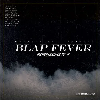 Blap Fever 2 by NickNoxx