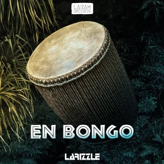 En Bongo by Larizzle