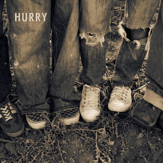 Hurry - Remastered