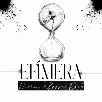 Efímera by Numen & Koopa Rock