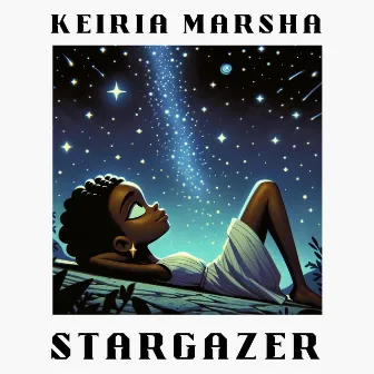 Stargazer by Keiria Marsha