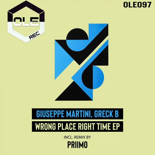 Wrong Place Right Time - Original Mix