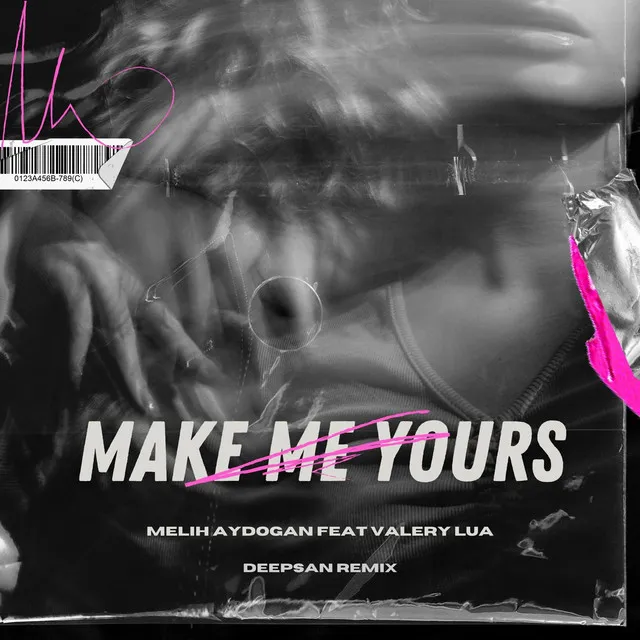 Make Me Yours - Deepsan Remix