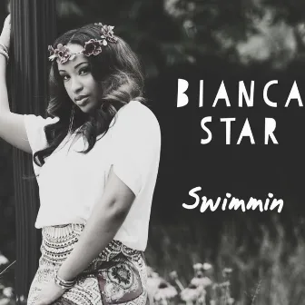 Swimmin by Bianca Star