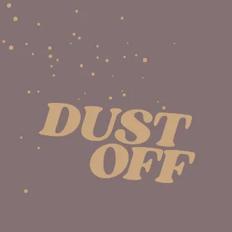 Dust Off by Brett Rubin