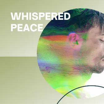 Whispered Peace by White Noise Relaxation for Sleeping Babies