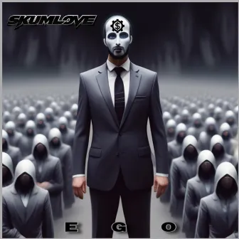 EGO by Skumlove