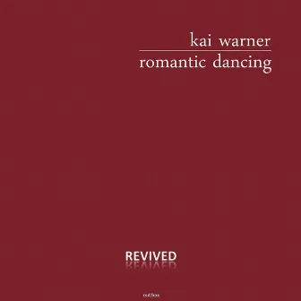 Romantic Dancing by Kai Warner