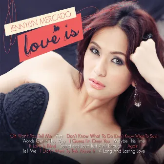 Love Is ... by Jennylyn Mercado