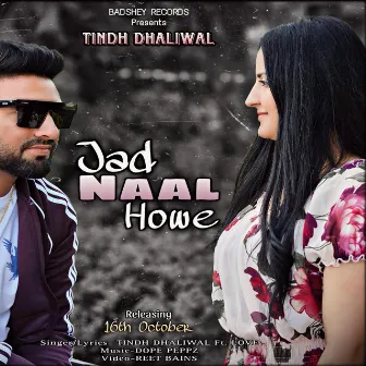 Jad Naal Howe by Tindh Dhaliwal