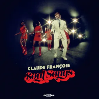 Soul Songs by Claude François