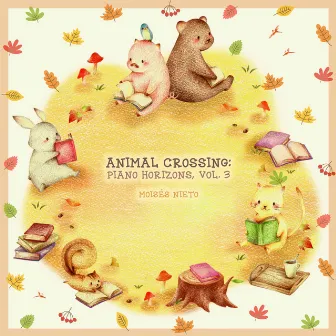 ANIMAL CROSSING: Piano Horizons, Vol. 3 by Moisés Nieto