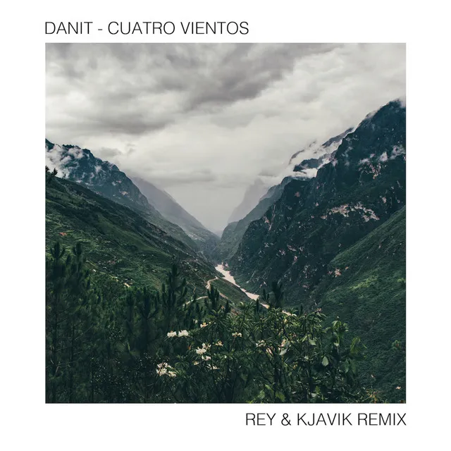 Cuatro Vientos - Rey&Kjavik Remix