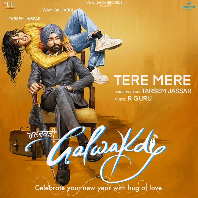 Tere Mere - From "Galwakdi"