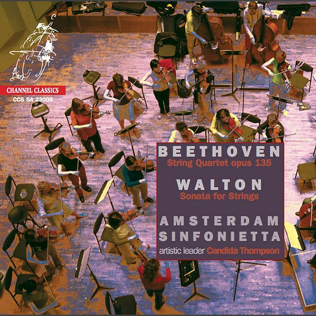 Beethoven: String Quartet, Op. 135 - Walton: Sonata for Strings