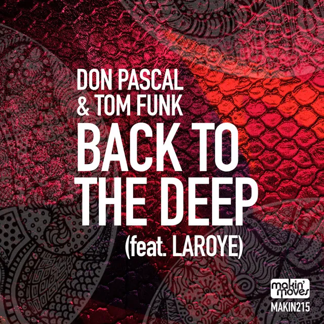 Back to the Deep - Laroye Drum Dub