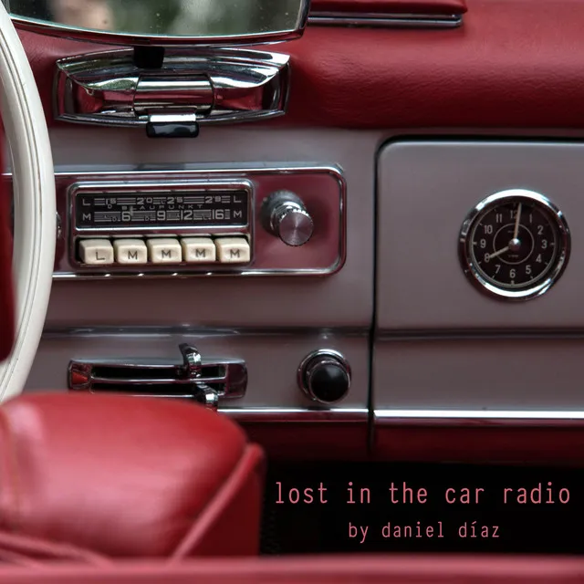 Lost in the Car Radio