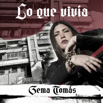 Lo Que Vivía by Gema Tomás