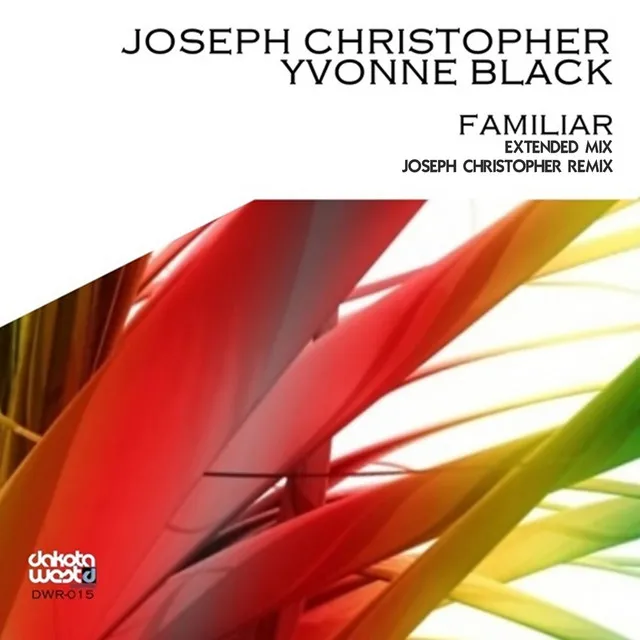 Familiar - Joseph Christopher Remix