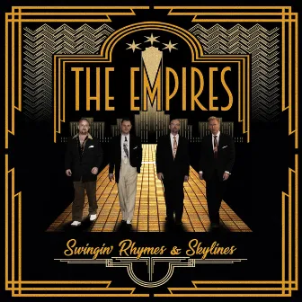 Swingin' Rhymes & Skylines by The Empires