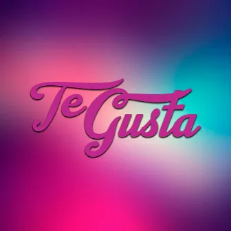 Te Gusta by itstuto