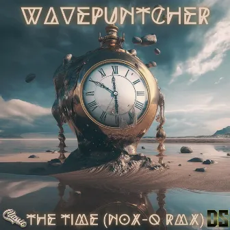 The Time (NoX-Q Remix) by Wavepuntcher