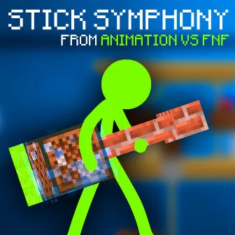 Stick Symphony (From Animation Vs. FNF) by LongestSoloEver