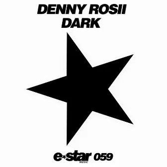 Dark by Denny Rosii