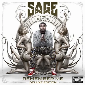 Remember Me by Sage The Gemini