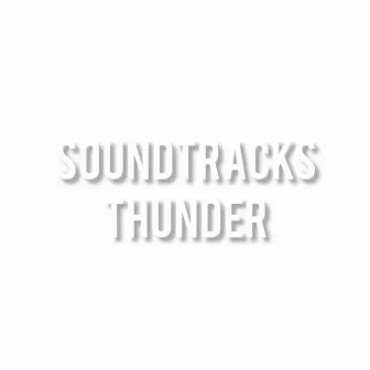 THUNDER by SOUNDTRACKS