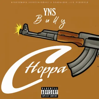 Choppa by Yns Bully