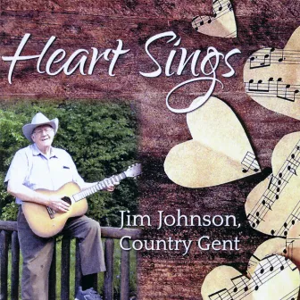 Heart Sings by Jim Johnson